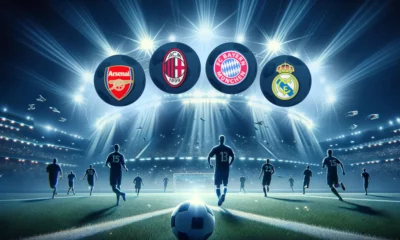 Arsenal, Milan, Bayern and Real Madrid _ Top bets and odds on football